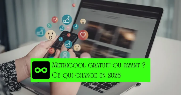 metricool gratuit ou payant ce qui change en 2026